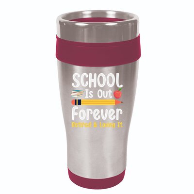 Retirement Gifts For Teacher, Schools Out Forever Retirement 16oz Travel Tumbler