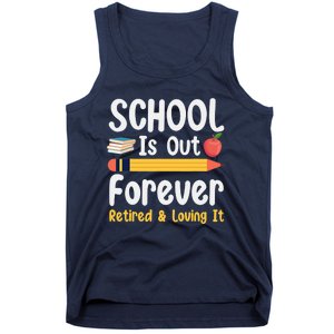 Retirement Gifts For Teacher, Schools Out Forever Retirement Tank Top