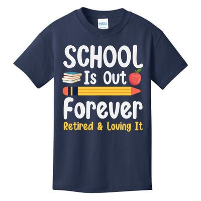 Retirement Gifts For Teacher, Schools Out Forever Retirement Kids T-Shirt