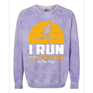 Runner Gift Funny Running Marathon Sport Sarcastic Gift Colorblast Crewneck Sweatshirt