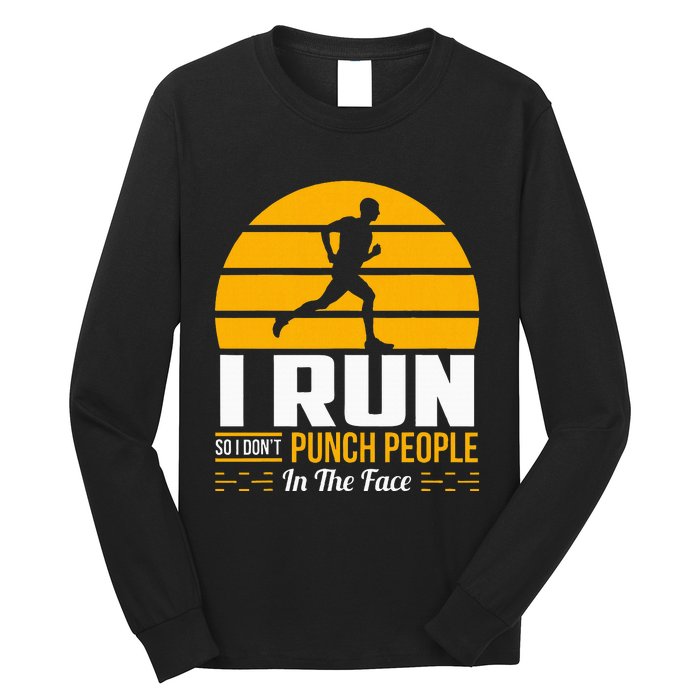 Runner Gift Funny Running Marathon Sport Sarcastic Gift Long Sleeve Shirt