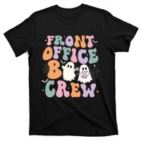 Retro Groovy Front Office Boo Crew Ghost Halloween Costume T-Shirt