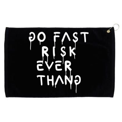 Retro Go Fast Risk Everything Funny Grommeted Golf Towel