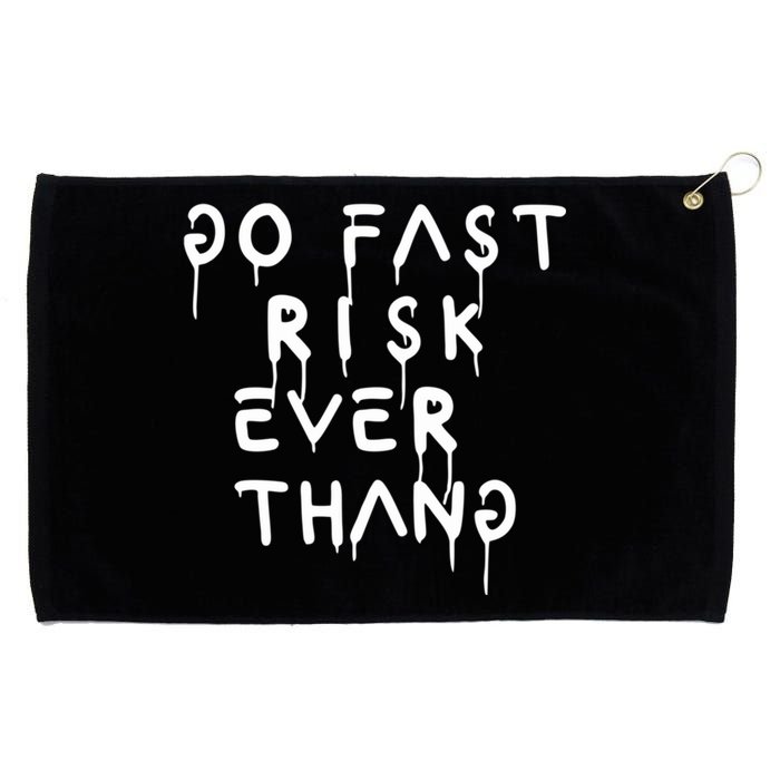 Retro Go Fast Risk Everything Funny Grommeted Golf Towel