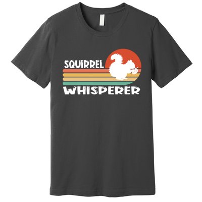 Retro Gifts Funny Cute Squirrel Whisperer Premium T-Shirt