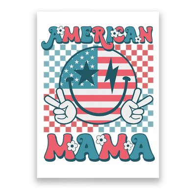 Retro Groovy Fourth 4th Of July Smile For Mom American Mama Poster