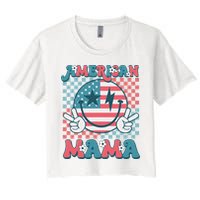 Retro Groovy Fourth 4th Of July Smile For Mom American Mama Women's Crop Top Tee