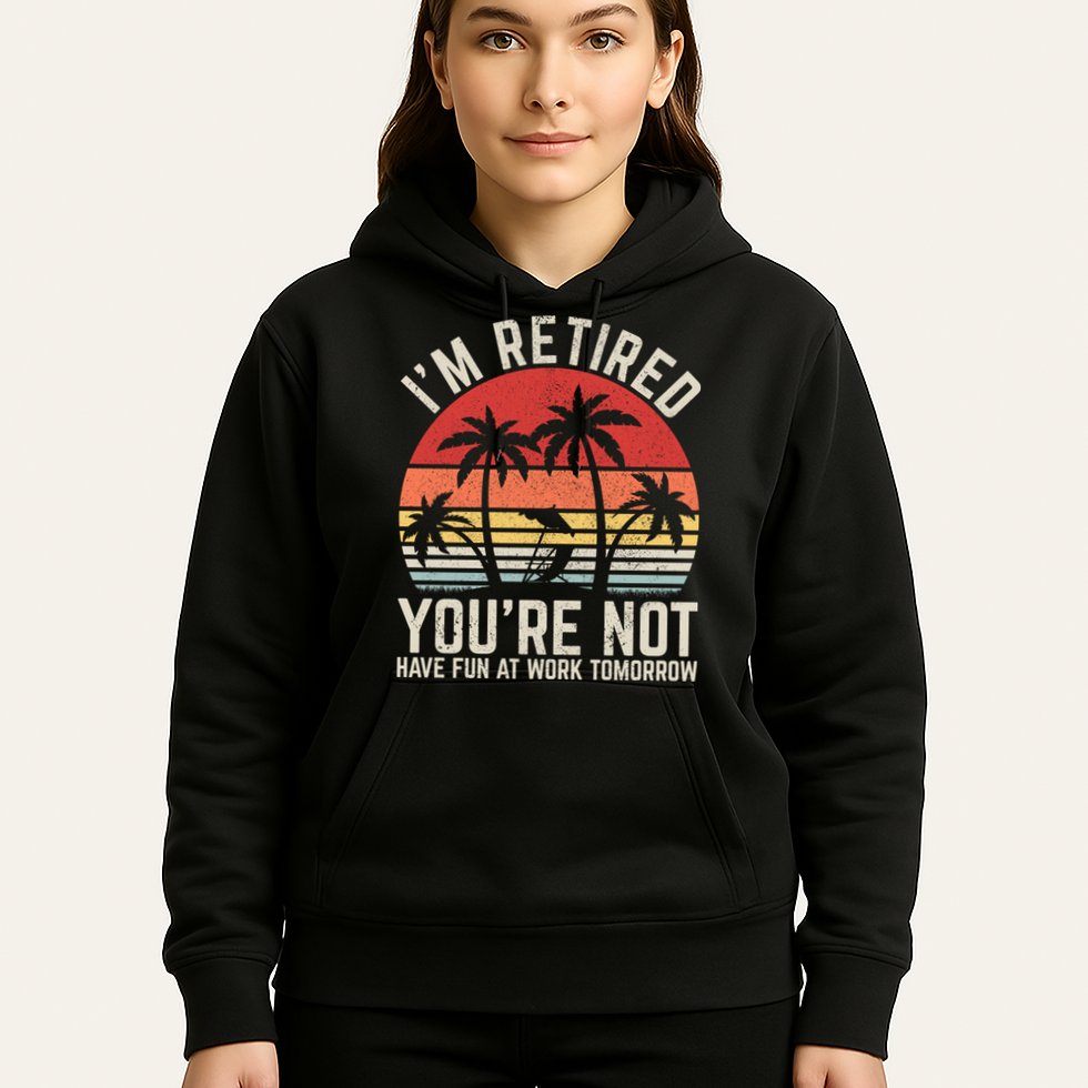 Retirement Gift For Retired Retirement Gift Funny Retirement Hoodie