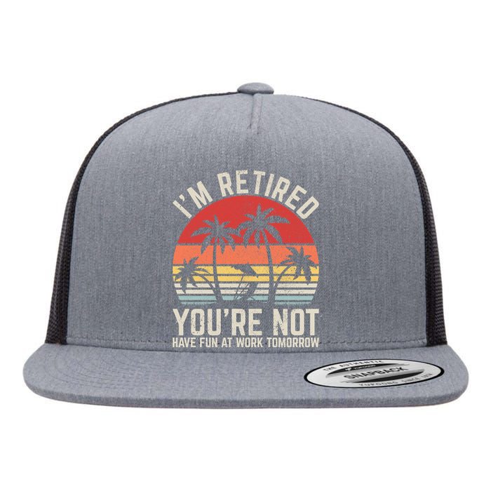 Retirement Gift For Retired Retirement Gift Funny Retirement Flat Bill Trucker Hat