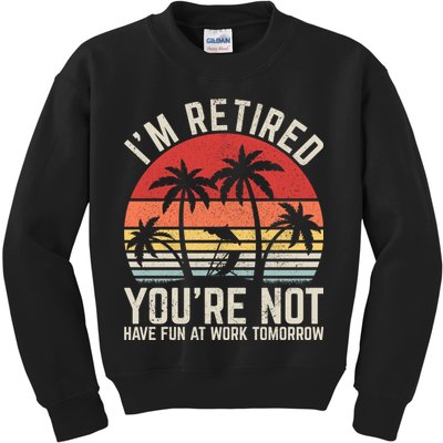 Retirement Gift For Retired Retirement Gift Funny Retirement Kids Sweatshirt