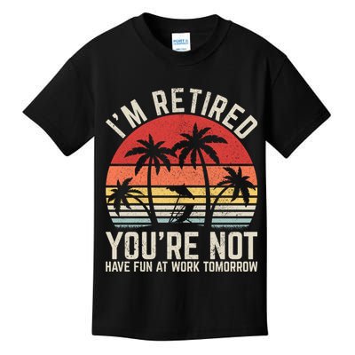 Retirement Gift For Retired Retirement Gift Funny Retirement Kids T-Shirt