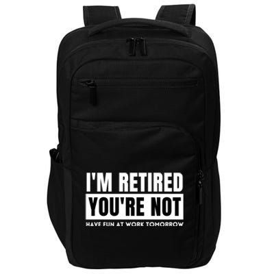 Retirement Gift For Retired Retirement Gift Funny Retirement Impact Tech Backpack