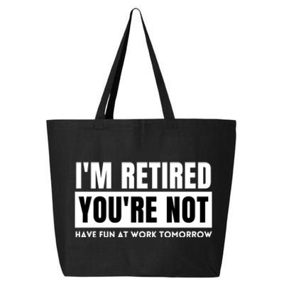 Retirement Gift For Retired Retirement Gift Funny Retirement 25L Jumbo Tote