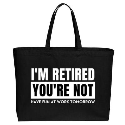 Retirement Gift For Retired Retirement Gift Funny Retirement Cotton Canvas Jumbo Tote