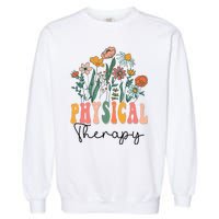 Retro Groovy Floral Physical Therapy Wildflower Garment-Dyed Sweatshirt