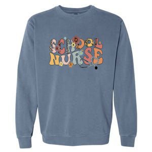 Retro Groovy Floral School Nurse Appreciation Back To School Garment-Dyed Sweatshirt