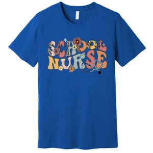 Retro Groovy Floral School Nurse Appreciation Back To School Premium T-Shirt