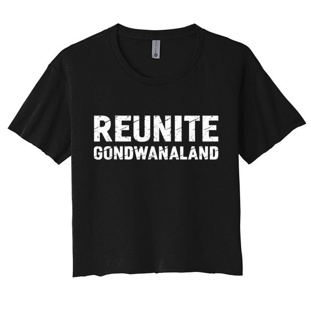 Reunite Gondwanaland Funny Geology Geologist Science Crop Top