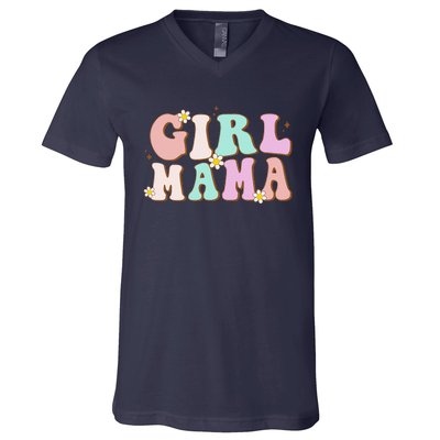 Retro Groovy Girl Mama Funny MotherS Day For Mom Of Girl V-Neck T-Shirt