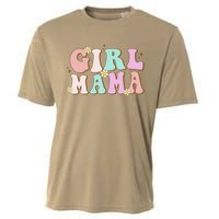 Retro Groovy Girl Mama Funny MotherS Day For Mom Of Girl Cooling Performance Crew T-Shirt