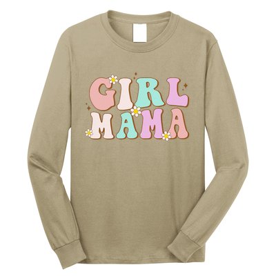 Retro Groovy Girl Mama Funny MotherS Day For Mom Of Girl Long Sleeve Shirt