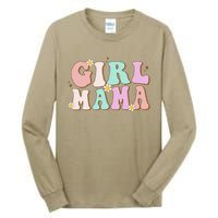 Retro Groovy Girl Mama Funny MotherS Day For Mom Of Girl Tall Long Sleeve T-Shirt