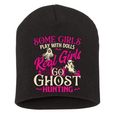 Real Girl Go Ghost Hunting Ghosts Paranormal Researcher Short Acrylic Beanie