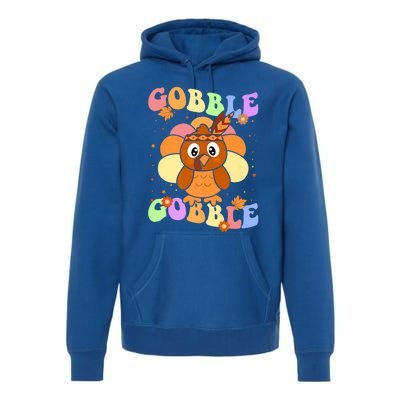 Retro Groovy Gobble Gobble Turkey Pilgrim Thanksgiving Gift Premium Hoodie