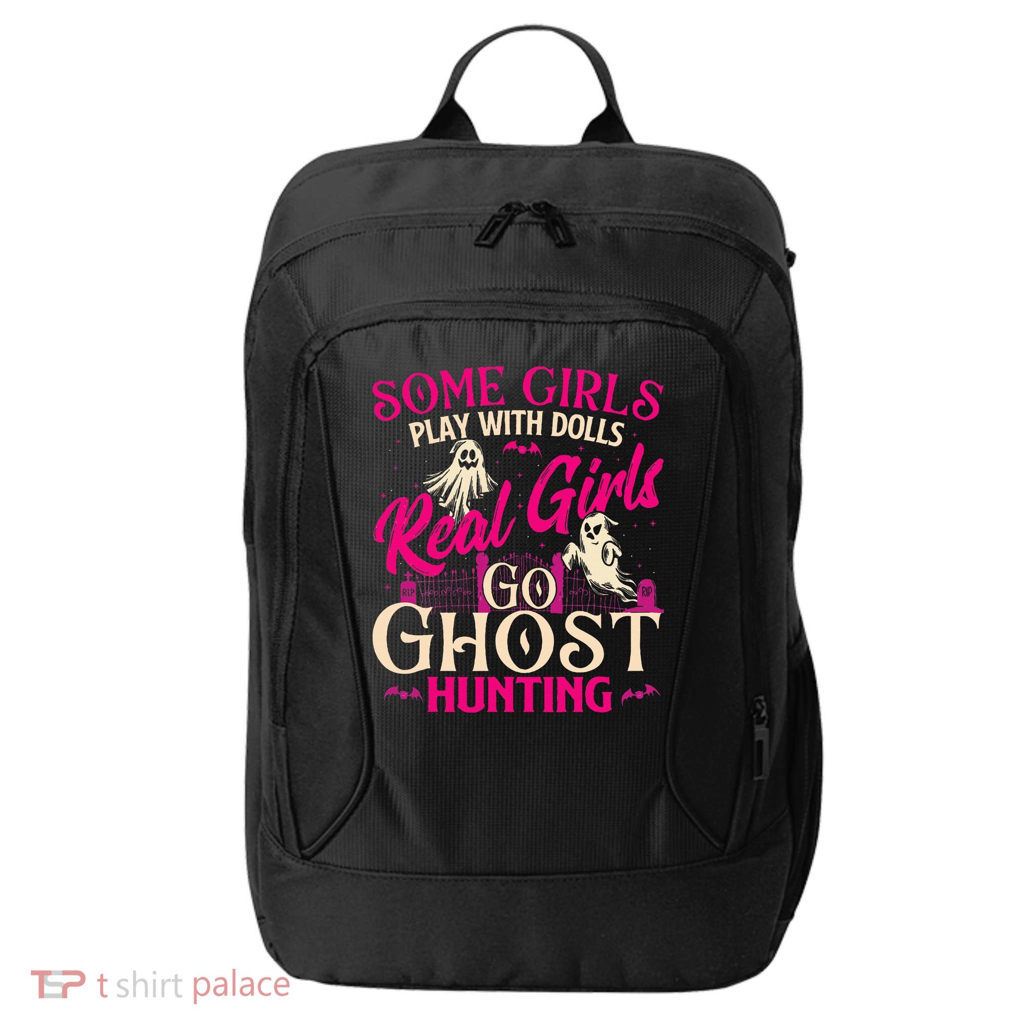 Real Go Ghost Hunting Ghosts Paranormal Researcher City Backpack