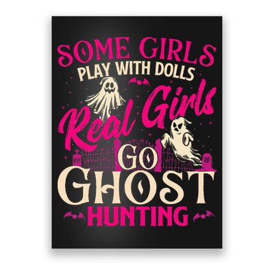 Real Go Ghost Hunting Ghosts Paranormal Researcher Poster