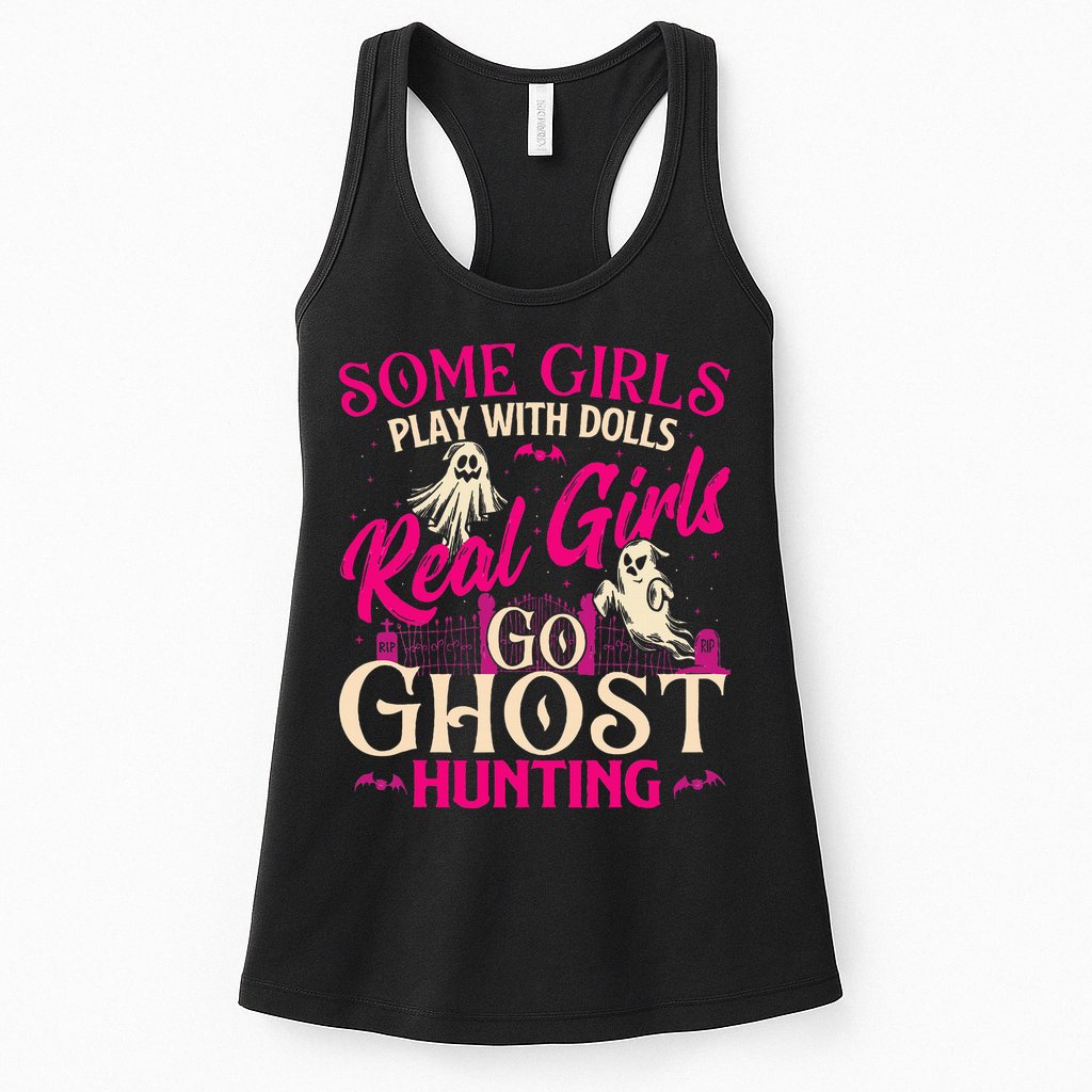 Real Go Ghost Hunting Ghosts Paranormal Researcher Womens Tank Top