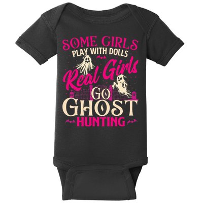 Real Go Ghost Hunting Ghosts Paranormal Researcher Baby Bodysuit