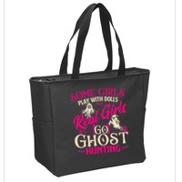Real Go Ghost Hunting Ghosts Paranormal Researcher Zip Tote Bag