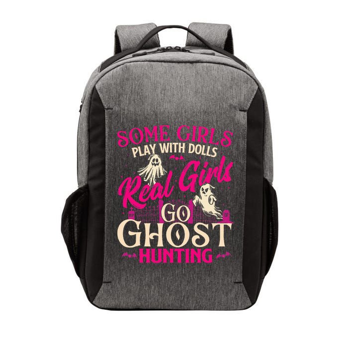 Real Go Ghost Hunting Ghosts Paranormal Researcher Vector Backpack