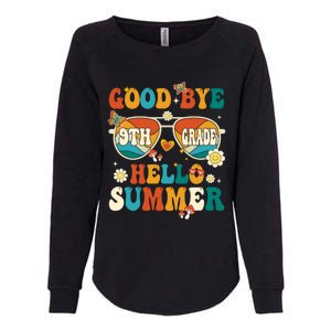 Retro Groovy Goodbye 9th Grade Graduation Hello Summer Funny Gift Womens California Wash Sweatshirt