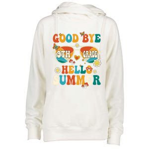 Retro Groovy Goodbye 9th Grade Graduation Hello Summer Funny Gift Womens Funnel Neck Pullover Hood