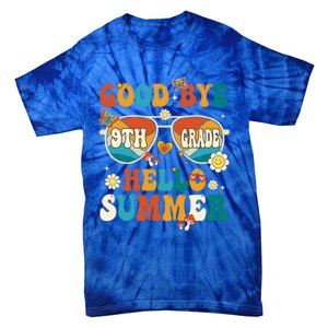 Retro Groovy Goodbye 9th Grade Graduation Hello Summer Funny Gift Tie-Dye T-Shirt