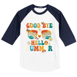 Retro Groovy Goodbye 9th Grade Graduation Hello Summer Funny Gift Baseball Sleeve Shirt