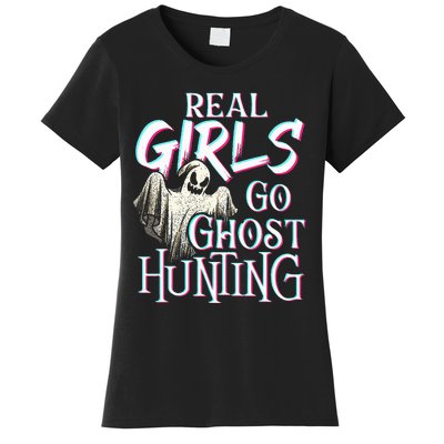 Real Go Ghost Hunting Paranormal Halloween Activity Women's T-Shirt