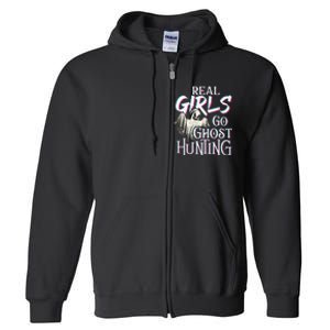 Real Go Ghost Hunting Paranormal Halloween Activity Full Zip Hoodie