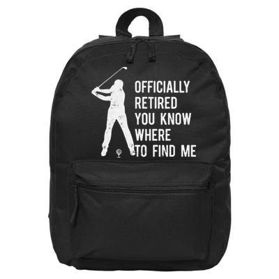 Retired Golf Gift Retirement Party Retiring Golfing 16 in Basic Backpack