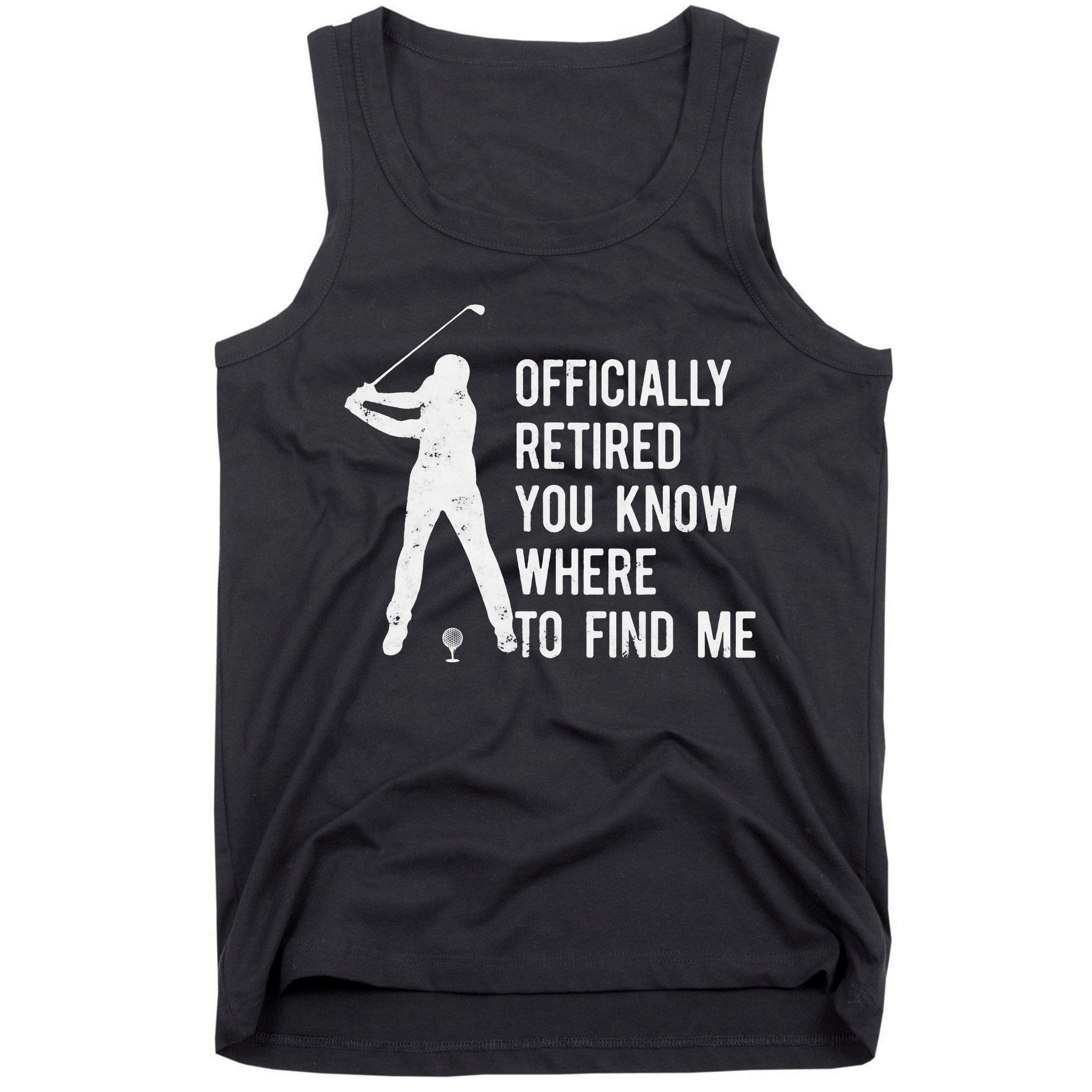 Retired Golf Gift Retirement Party Retiring Golfing Tank Top