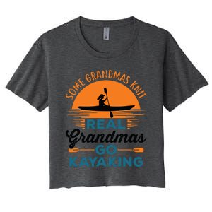 Real Grandmas Go Kayaking Yak Kayak Canoe Kayaker Women's Crop Top Tee