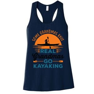 Real Grandmas Go Kayaking Yak Kayak Canoe Kayaker Women's Racerback Tank