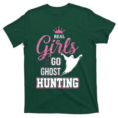 Real Go Ghost Hunting Gifts For Ghost Hunters T-Shirt