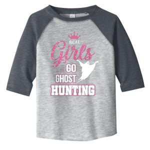 Real Go Ghost Hunting Gifts For Ghost Hunters Toddler Fine Jersey T-Shirt