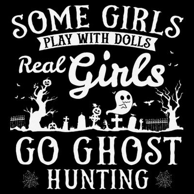 Real Go Ghost Hunting Ghosts Paranormal Researcher T-Shirt