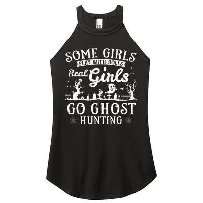 Real Go Ghost Hunting Ghosts Paranormal Researcher Women's Perfect Tri Rocker Tank