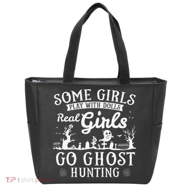Real Go Ghost Hunting Ghosts Paranormal Researcher Zip Tote Bag