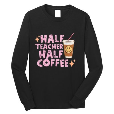 Retro Groovy Half Teacher Half Coffee Happy Teacher's Day Long Sleeve Shirt